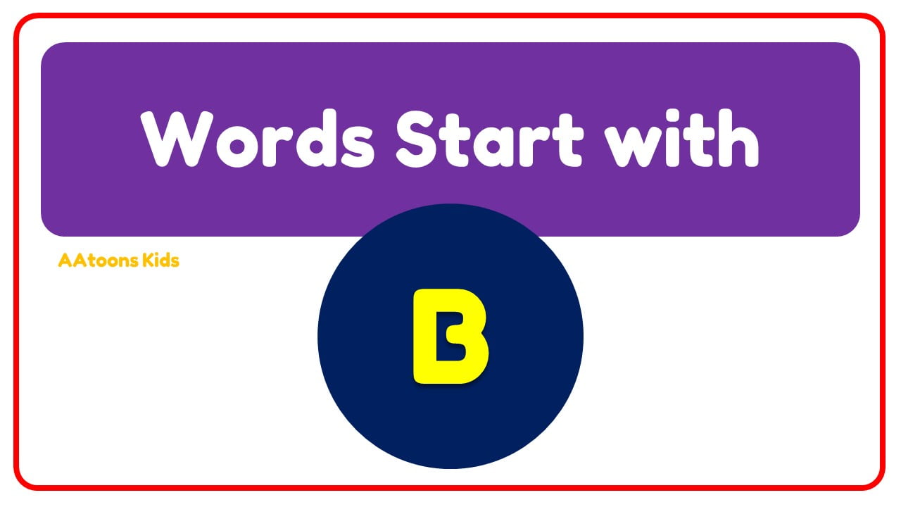 Words Start with B